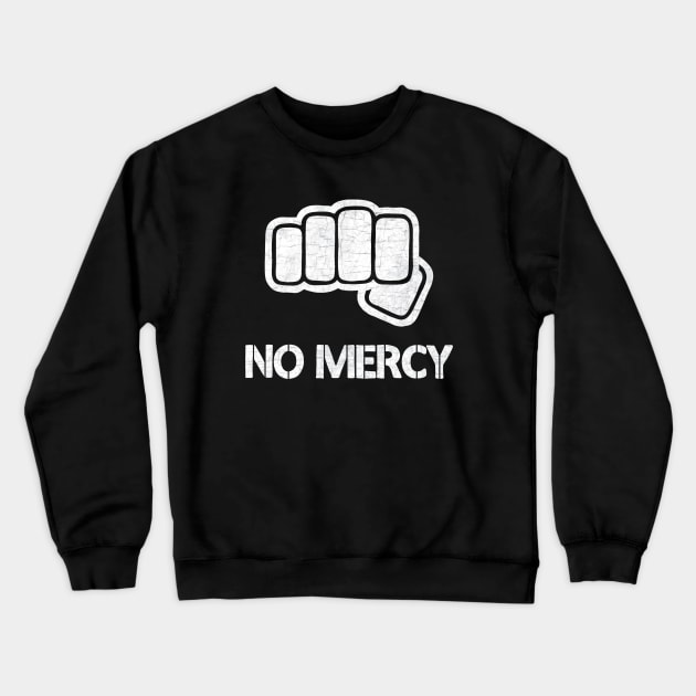 Cobra Kai - No Mercy Crewneck Sweatshirt by valentinahramov